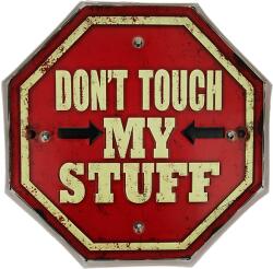 Forever Light "Don't touch my stuff" feliratos retro metál LED tábla (RTV100464) (RTV100464)