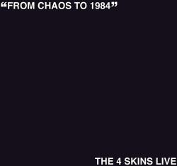 Trader KFT - Indiego The 4 Skins - From Chaos To 1984 (The Live) (Vinyl LP (nagylemez)) (STEPLP233)