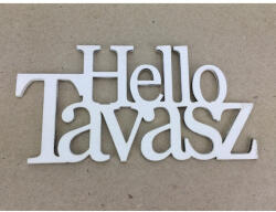 Corolla Fa - "Hello Tavasz" felirat koszorúra fehér 7x14cm