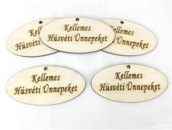  Natúr fa - "Kellemes Húsvéti Ünnepeket" ovál tábla 4x8cm 5db/csomag - csinaldmagadshop