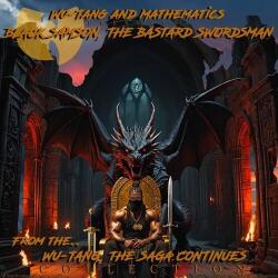 Wu-Tang Clan & DJ Mathematics Black Samson, the Bast