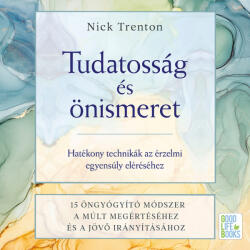  Tudatosság és önismeret [eHangoskönyv]