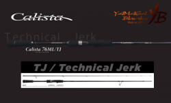 YAMAGA Blanks YAMAGA CALISTA 76ML/TJ TECHNICAL JERK 2.293m 20gr Fuji Titanium Torzite