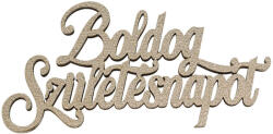  4db. festett fa "Boldog Születésnapot" felirat 10 x 5cm - Misty gold (MT9-86)