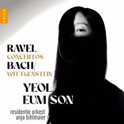 Son, Yeol Eum Ravel Concertos - Bach