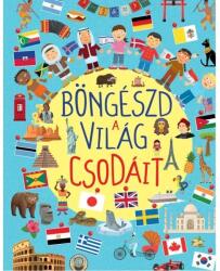 Napraforgó Könyvkiadó Böngészd a világ csodáit böngésző (9789634834670) - jateknet
