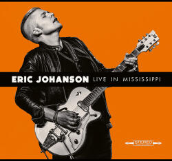 Johanson, Eric Live In Mississippi - facethemusic - 8 290 Ft