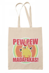  Pew-Pew Madafakas - Vászontáska (215559)