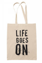  Life goes on - Vászontáska (449251)