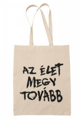  Az élet megy tovább - Vászontáska (418685)