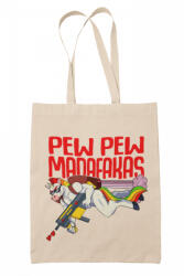  Pew-Pew Madafakas - Vászontáska (291182)