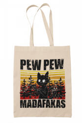  Pew-Pew Madafakas - Vászontáska (646848)