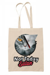  Not today satan - Vászontáska (329849)