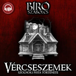 Vércseszemek [eHangoskönyv]