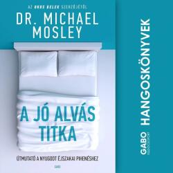  A jó alvás titka [eHangoskönyv]