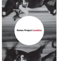Gotan Project Lunatico - 2025