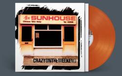 Sunhouse Crazy On the Weekend (Orange Vinyl)