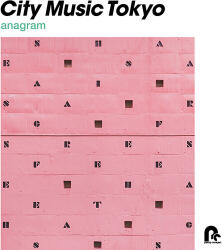 V/A City Music Tokyo Anagram