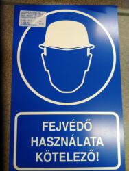  munkavédelmi tábla pvc 160x250 fejvédő haszn. kötelező