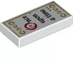 LEGO® 3069bpb0507c1 - LEGO fehér csempe 1 x 2 méretű, 'Once upon a time. . . ' felirattal (3069bpb0507c1)