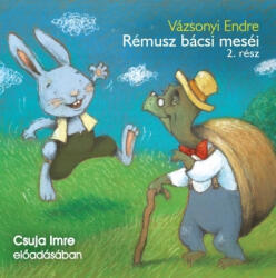 Kossuth/Mojzer Kiadó Rémusz bácsi meséi 2. rész - Hangoskönyv