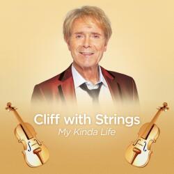Cliff Richard - Cliff With Strings (My Kinda Life) (CD) (5054197734113)