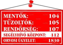  Információs tábla, 22, 5x12, 5 cm, Mentők tűzoltók, rendőrség telefonszámok , piros (LUIN029) - iroda24