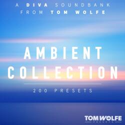 Tom Wolfe Presets Ambient Collection for Diva (Digitális termék)