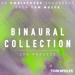 Tom Wolfe Presets Binaural Collection for Omnisphere (Digitális termék)
