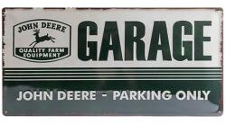 Nostalgic Art John Deere dombornyomott fémplakát 25 x 50 cm "Garage