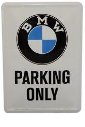 Nostalgic Art BMW Parking Only dombornyomott fémplakát 20 x 30 cm