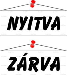 Információs tábla, 22×8, 5 cm, kétoldalas, Nyitva/Zárva, fehér (LUIN005)