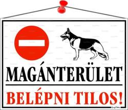  Információs tábla, 35×25 cm, Magánterület, belépni tilos! (LUIN036)