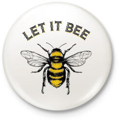 printfashion WildRaccooN® Let It Bee - Kitűző, hűtőmágnes - Fehér (17269946)