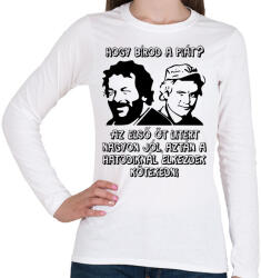 printfashion Bud Spencer és Terence Hill (Hogy bírod a piát? ) - Női hosszú ujjú póló - Fehér (16945963)