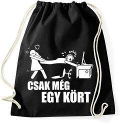 printfashion Csak még egy kört - Sportzsák, Tornazsák - Fekete (17037837)