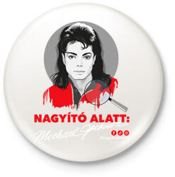 printfashion Nagyító alatt MJ 7 - Kitűző, hűtőmágnes - Fehér (17233062)