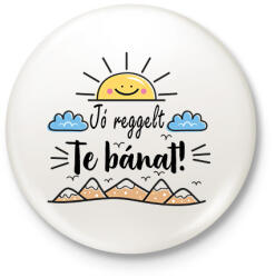 printfashion Jó reggelt te bánat - Kitűző, hűtőmágnes - Fehér (17303690)