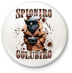 printfashion Spionero Golubiro - Kitűző, hűtőmágnes - Fehér (17438980)