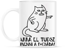 printfashion Arra el tudsz menni a p*csába - Bögre - Fehér (17318417)