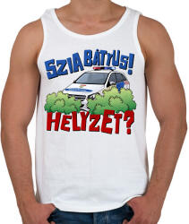 printfashion Szia Bátyus! Helyzet? - Férfi atléta - Fehér (17287960)