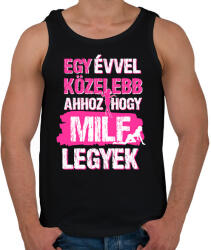 printfashion Egy évvel közelebb ahhoz hogy milf legyek - Férfi atléta - Fekete (17214637)