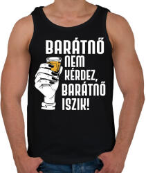 printfashion Barátnő nem kérdez - Férfi atléta - Fekete (17424153)