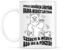 printfashion Zöld erdőben jártam barna medvét láttam - Bögre - Fehér (17384653)