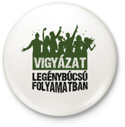 printfashion Vigyázat legénybúcsú folyamatban - Kitűző, hűtőmágnes - Fehér (17467444)