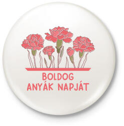 printfashion Boldog Anyák napját - Kitűző, hűtőmágnes - Fehér (17429082)