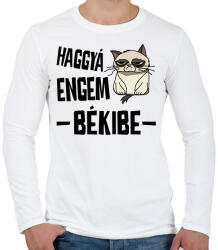 printfashion Haggyá engem békibe - Férfi hosszú ujjú póló - Fehér (17302836)
