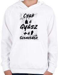 printfashion Csak a gyász meg a szenvedés - Gyerek kapucnis pulóver - Fehér (16937956)