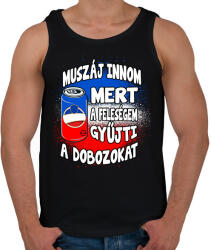 printfashion Muszáj innom mert a feleségem gyűjti a dobozokat - Férfi atléta - Fekete (17216437)