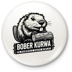 printfashion Bober kurwa - Kitűző, hűtőmágnes - Fehér (17158220)